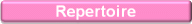 Unser Repertoire